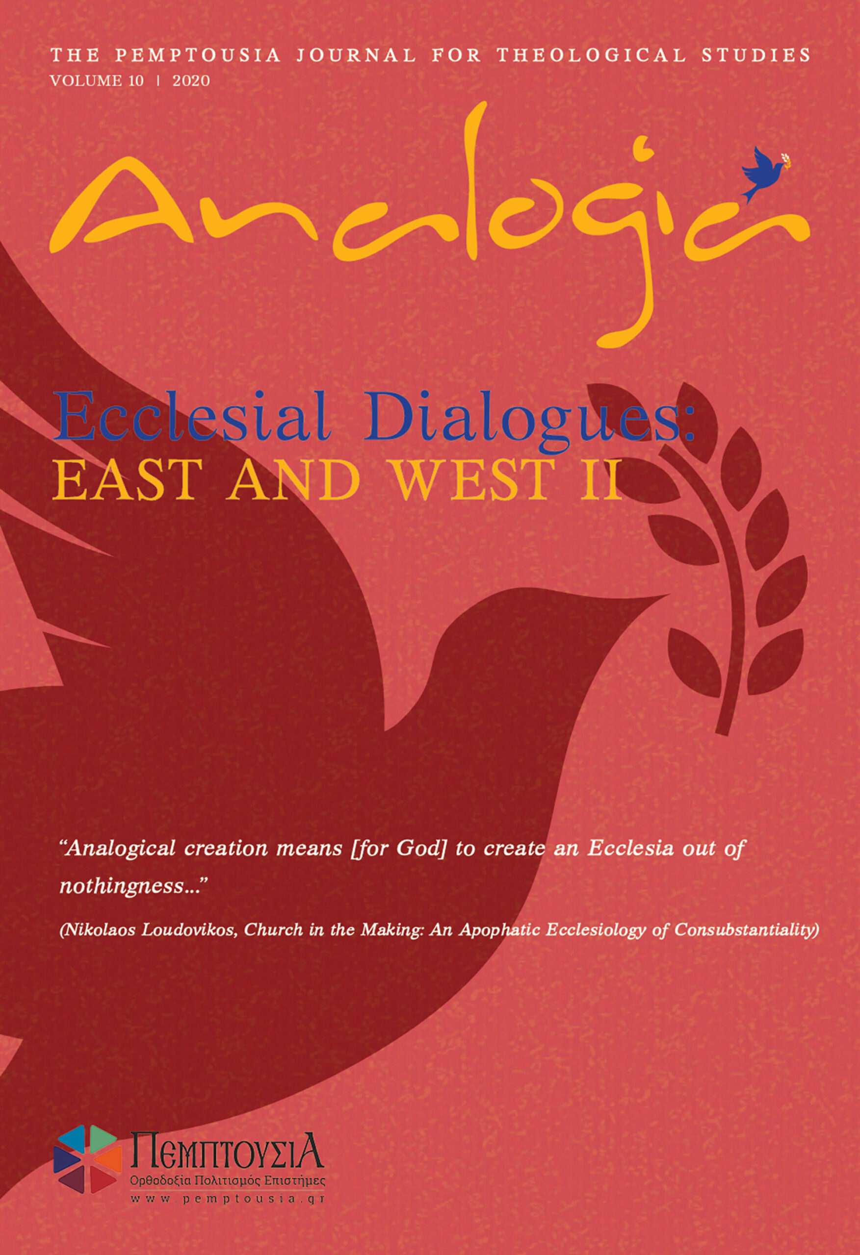 Ecclesial Dialogues: East and West II